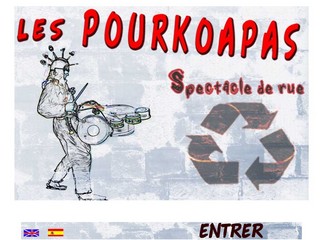 Les Pourkoapas - Spectacle de rue - Les.pourkoapas.free.fr Les Pourkoapas - Spectacle de rue - Les.pourkoapas.free.fr